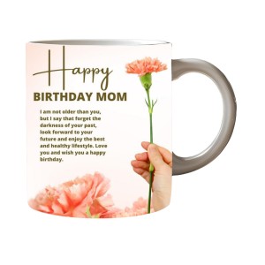 Happy Birthday Mom Printed Customized Coffee Mug – 325 Ml – Birthday Gift for Mom from Daughter or Son – Microwave & Dishwasher Safe