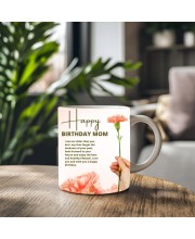 Happy Birthday Mom Printed Customized Coffee Mug – 325 Ml – Birthday Gift for Mom from Daughter or Son – Microwave & Dishwasher Safe