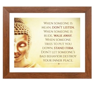 Buddha & Famous Quote Brown Frame, 12x16InchesInspirational Wall Art for Office, Home DecorIdeal Spiritual Gift Buddha & Famous Quote Brown Frame, 12x16InchesInspirational Wall Art for Office, Home DecorIdeal Spiritual Gift